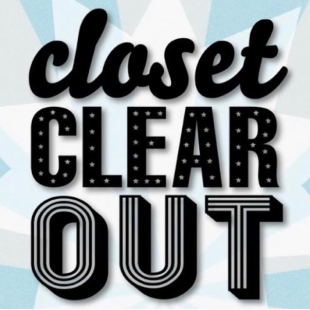 CLOSET CLEAR OUT